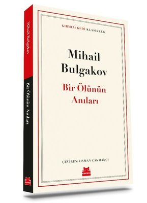 Bir Ölünün Anıları - Kırmızı Kedi Klasikler