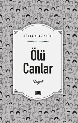 Ölü Canlar - Dünya Klasikleri