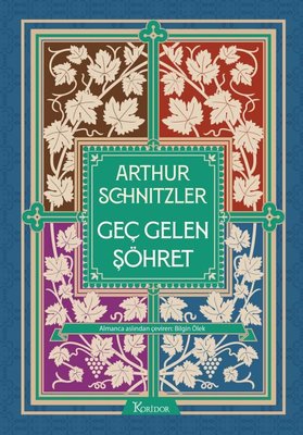 Geç Gelen Şöhret - Bez Ciltli