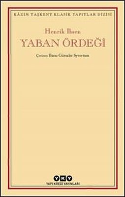 Yaban Ördeği - Kazım Taşkent Klasik Yapıtlar Dizisi