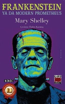 Frankenstein ya da Modern Prometheus