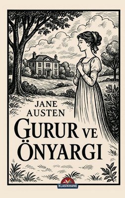 Gurur ve Önyargı