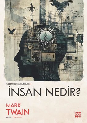 İnsan Nedir? Modern Dünya Klasikleri 34