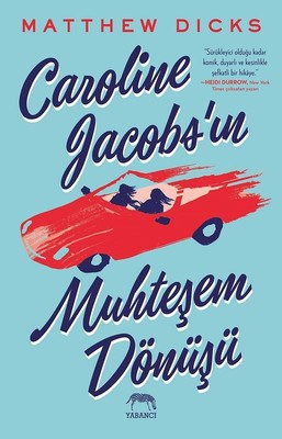 Caroline Jacobs'un Muhteşem Dönüşü