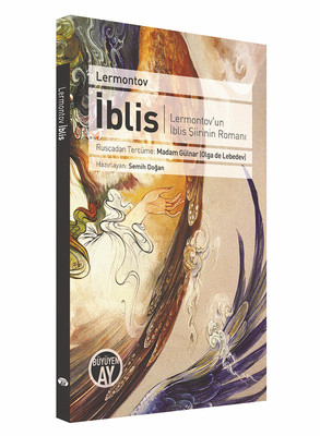 İblis-Lermontov'un İblis Şiiirinin Romanı