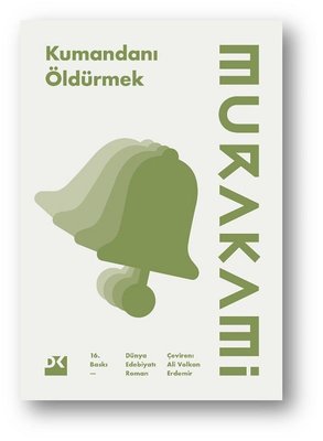 Kumandanı Öldürmek
