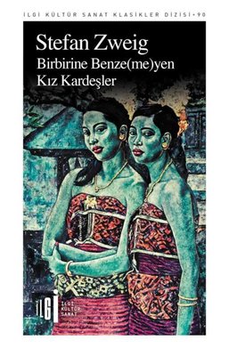 Birbirine Benze-me-yen Kız Kardeşler