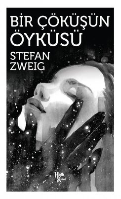 Bir Çöküşün Öyküsü