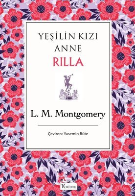Yeşilin Kızı Anne 8 - Rilla
