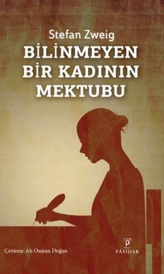 Bilinmeyen Bir Kadının Mektubu