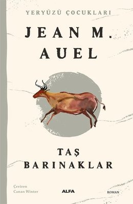 Taş Barınaklar - Yeryüzü Çocukları 5