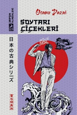 Soytarı Çiçekleri - Japon Klasikleri