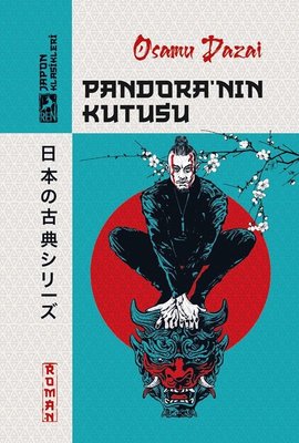 Pandora'nın Kutusu - Japon Klasikleri