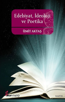 Edebiyat İdeoloji Ve Poetika