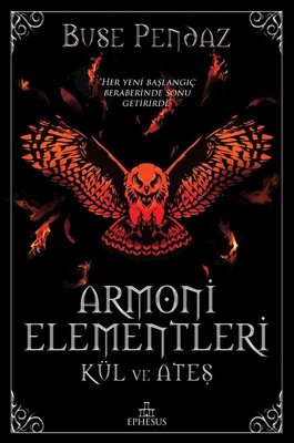 Kül ve Ateş-Armoni Elementleri