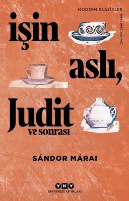 İşin Aslı Judit ve Sonrası