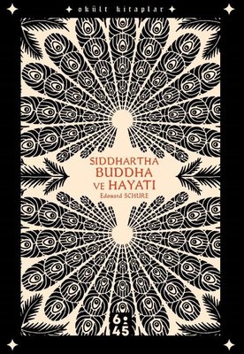 Siddhartha Buddha ve Hayatı - Okült Kitaplar