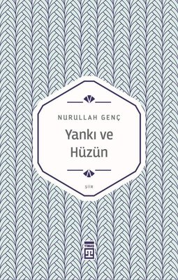 Yankı ve Hüzün