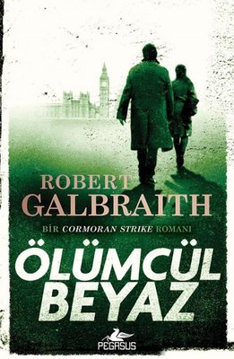 Cormoran Strike 4 - Ölümcül Beyaz