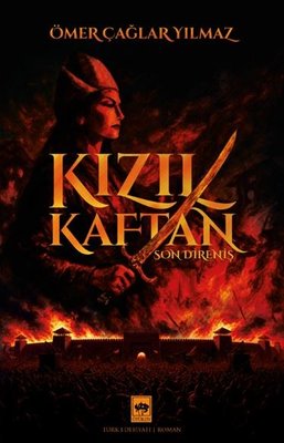 Kızıl Kaftan - Son Direniş