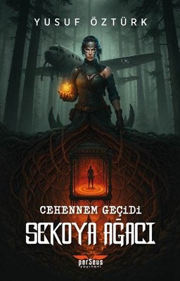 Cehennem Geçidi: Sekoya Ağacı