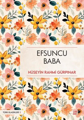 Efsuncu Baba - Türk Klasikleri 2