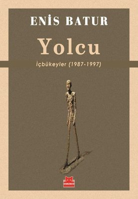 Yolcu: İçbükeyler (1987 - 1997)