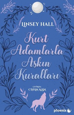 Kurt Adamlarla Aşkın Kuralları - Tılsımlı Koy Serisi 3