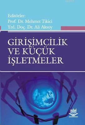 Girişimcilik ve Küçük İşletmeler