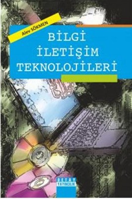 Bilgi İletişim Teknolojileri