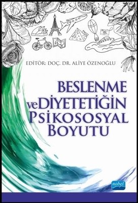 Beslenme ve Diyetetiğin Psikososyal Boyutu