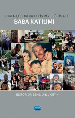 Erken Çocukluk  Gelişimi ve Eğitiminde Baba Katılımı