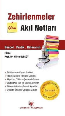 Zehirlenmeler Yeni Akıl Notları
