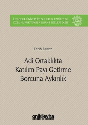 Adli Ortaklıkta Katılım Payı Getirme Borcuna Aykırılık