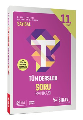 Sınav 11. Sınıf Tüm Dersler Sayısal Soru Bankası
