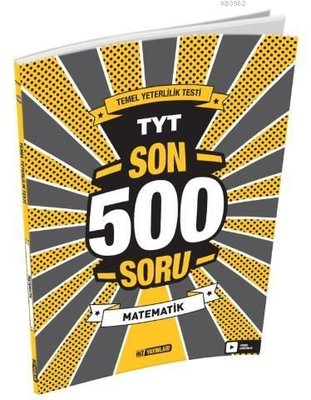 TYT Son 500 Soru - Matematik