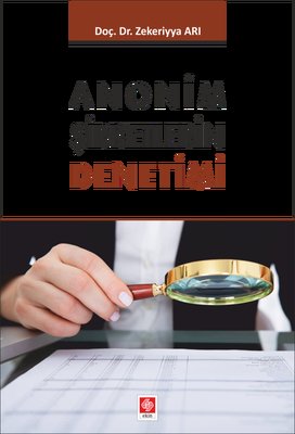 Anonim Şirketlerin Denetimi