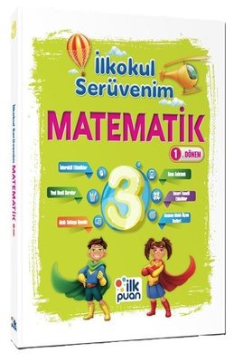 İlkokul Serüvenim 3. Sınıf Matematik 1. Dönem