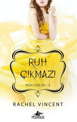 Ruh Çıkmazı - Ruh Çığlığı - 3