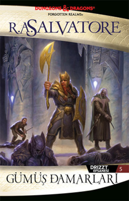 Gümüş Damarları - Drizzt Efsanesi 5