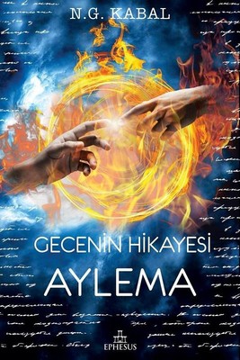 Gecenin Hikayesi-Aylema