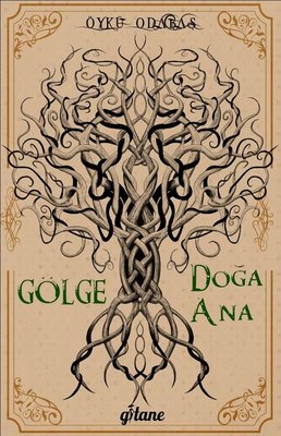 Gölge Doğa Ana