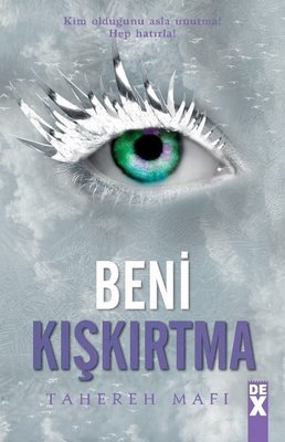 Beni Kışkırtma - Bana Dokunma 5