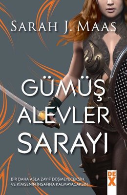 Dikenler Ve Güller Sarayı 4 - Gümüş Alevler Sarayı