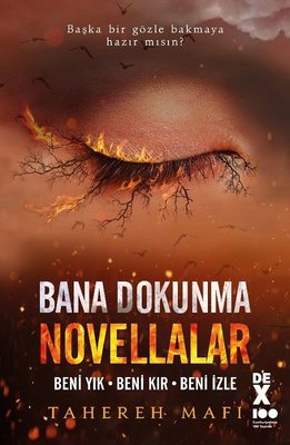 Novellalar: Beni Yık - Beni Kır - Beni İzle - Bana Dokunma 7