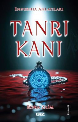 Tanrı Kanı - Ennerhia Anlatıları