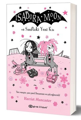 Isadora Moon - ve Sınıftaki Yeni Kız