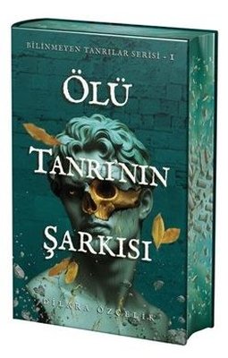 Ölü Tanrı'nın Şarkısı - Bilinmeyen Tanrılar Serisi 1 - Yan Boyamalı