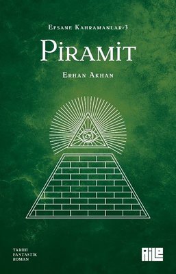 Piramit - Efsane Kahramanlar 3