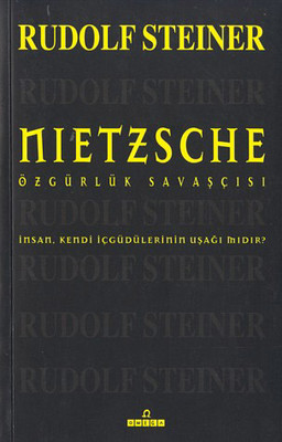 Nietszche-Özgürlük Savaşçısı